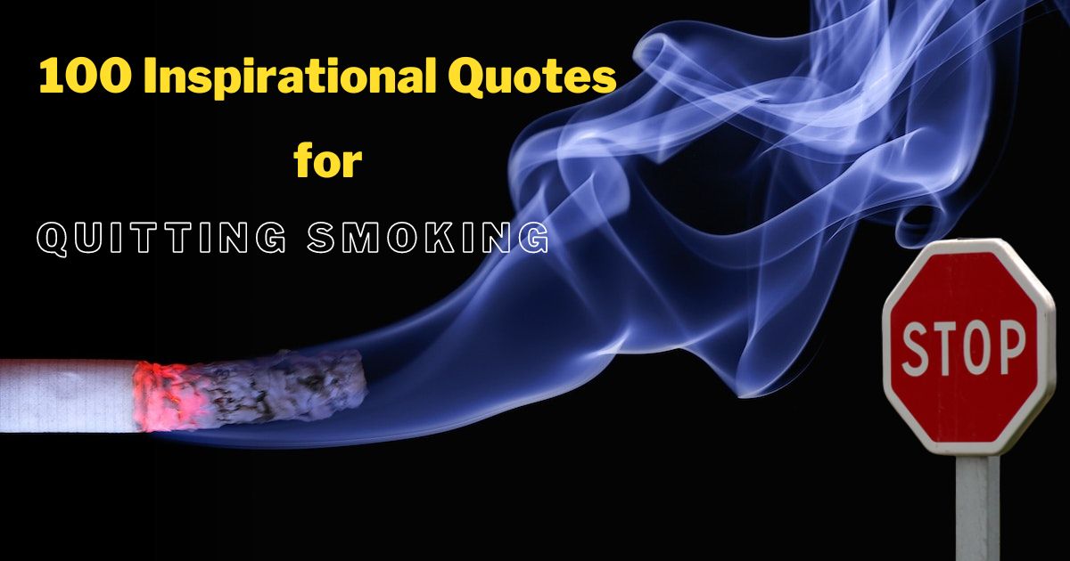 Inspirational Quotes for Quitting Smoking